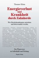 bokomslag Energieverlust und Krankheit durch Zahnherde