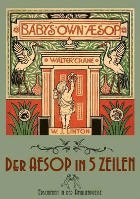 bokomslag The Baby's Own Aesop / Der Aesop in fnf Zeilen