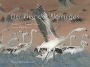 bokomslag Der Flug der Flamingos