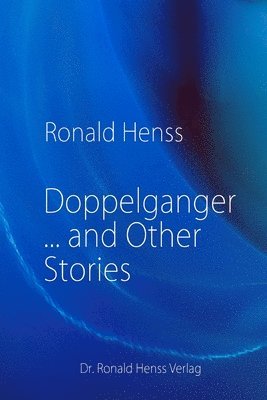 bokomslag Doppelganger ... and Other Stories