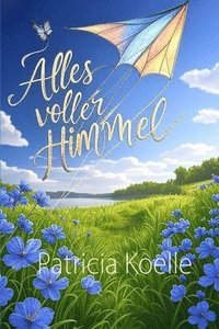 bokomslag Alles voller Himmel
