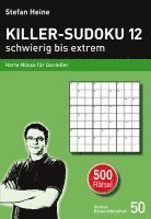 bokomslag Killer-Sudoku 12 - schwierig bis extrem