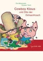 bokomslag Cowboy Klaus und Otto der Ochsenfrosch