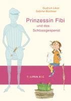 Prinzessin Fibi und das Schlossgespenst 1