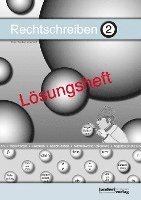 Rechtschreiben 2 (Lösungsheft) 1