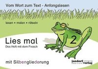 bokomslag Lies mal 2 (mit Silbengliederung) - Das Heft mit dem Frosch