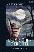 Jacques Berndorf - Mond über der Eifel, Häftad