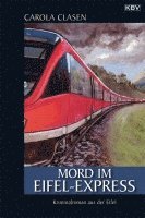 Carola Clasen - Mord im Eifel-Express, Häftad