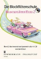 bokomslag Die Blockflötenschule. Blockflötentaxi Band 2