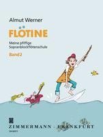bokomslag Flötine · Meine pfiffige Sopranblockflötenschule 2