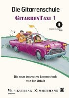 bokomslag Die Gitarrenschule. Gitarrentaxi. Band 1