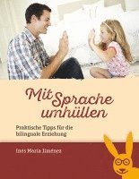 bokomslag Mit Sprache umhüllen