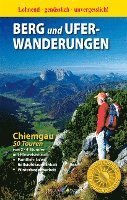 bokomslag Berg- und Uferwanderungen Chiemgau - 50 Touren