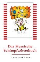 Das Hessische Schimpfwörterbuch 1