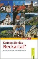bokomslag Kennen Sie das Neckartal von Heilbronn bis Mannheim?