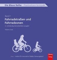 bokomslag Fahrradstraßen und Fahrradzonen