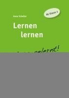 Anne Scheller - Lernen lernen - clever gelernt. Ab Klasse 4, Häftad