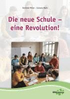 bokomslag Die neue Schule - eine Revolution