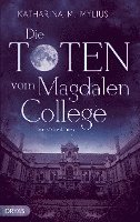Katharina Mylius - Die Toten vom Magdalen College, Häftad