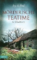 Ivy Paul - Mörderische Teatime, Häftad