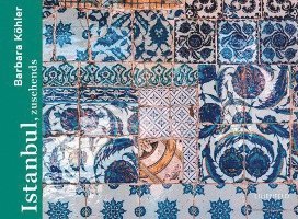 Barbara Köhler - Istanbul, zusehends, Inbunden