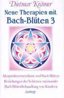 bokomslag Neue Therapien mit Bach-Blüten 3