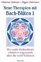 bokomslag Neue Therapien mit Bach-Blüten 1