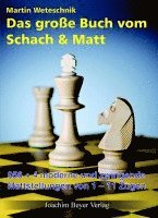 bokomslag Das große Buch vom Schach & Matt