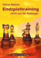 Endspieltraining nicht nur für Anfänger 1