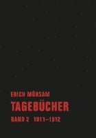 Erich Mühsam, Chris Hirte, Conrad Piens - Tagebücher. Band 02, Inbunden
