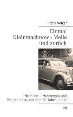 bokomslag Einmal Kleinmachnow - Melle und zurück
