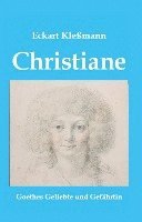 Eckart Kleßmann - Christiane, Inbunden