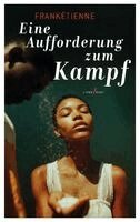 Frankétienne - Eine Aufforderung zum Kampf, Häftad