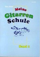 Felix Schell - Meine Gitarrenschule Band 1, Häftad