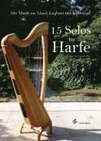 Monika Mandelartz - 15 Solos for Harp Volume 1, Häftad