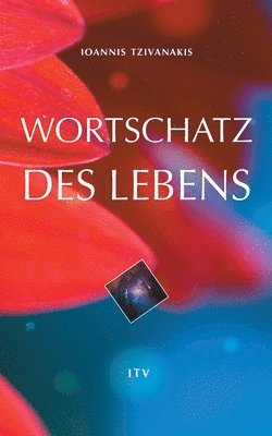 bokomslag Wortschatz des Lebens