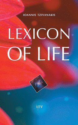 Ioannis Tzivanakis - Lexicon of Life, Häftad