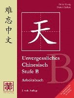 bokomslag Unvergessliches Chinesisch, Stufe B. Arbeitsbuch
