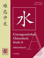 bokomslag Unvergessliches Chinesisch, Stufe A. Arbeitsbuch