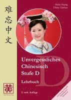 bokomslag Unvergessliches Chinesisch. Stufe D