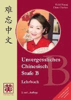 bokomslag Unvergessliches Chinesisch, Stufe B