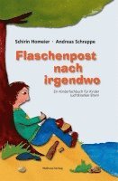 Schirin Homeier, Andreas Schrappe - Flaschenpost nach irgendwo, Inbunden