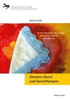 bokomslag Demenz-Kunst und Kunsttherapie