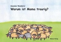 bokomslag Warum ist Mama traurig?