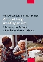 Alt und Jung im Pflegeheim 1