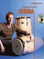 bokomslag Die große Schule für CONGA mit CD