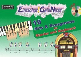 Einfacher!-Geht-Nicht: 19 Hits & Evergreens - für Klavier und Keyboard mit CD 1