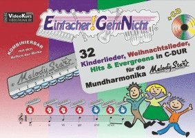 bokomslag Einfacher!-Geht-Nicht: 32 Kinderlieder, Weihnachtslieder, Hits & Evergreens in C-DUR - für die Mundharmonika Melody Star¿ mit CD