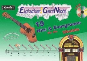 bokomslag Einfacher!-Geht-Nicht: 19 Hits & Evergreens - für die Ukulele mit CD