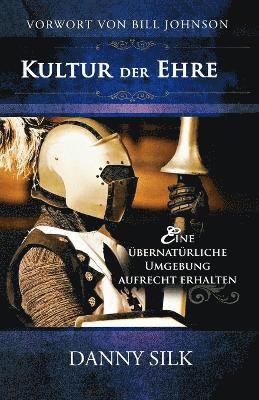 Danny Silk - Culture of Honor (German), Häftad